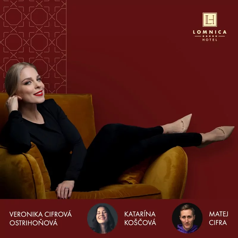 Sit Down s Veronikou v Hoteli Lomnica